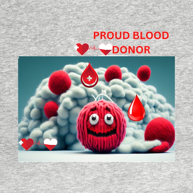 Proud blood donor by vibrant creation